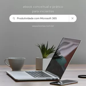 Imagem de Produtividade com Microsoft 365 criado por Konia Tecnologia na hotmart