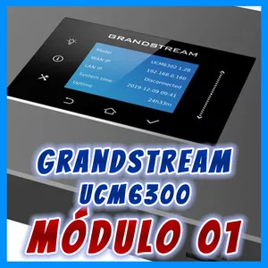 Imagem de capa para o Curso online Introdução ao Grandstream UCM6300 