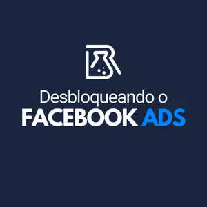 Imagem do curso Desbloqueando o Facebook ADS 