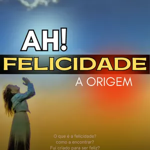 Imagem do curso A origem da felicidade