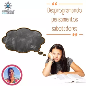 Imagem de capa para o Curso online Desprogramando pensamentos sabotadores