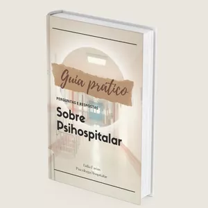 Imagem de capa para o Ebook Guia Prático Sobre Psihospitalar