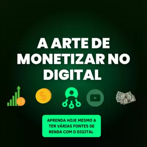 Imagem do curso A arte de monetizar no digital