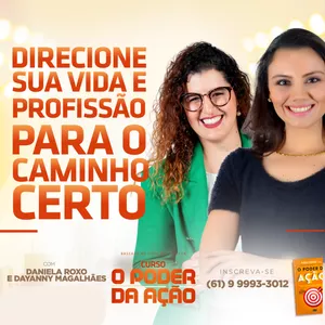 Imagem de capa para o Evento presencial Curso O Poder da Ação com Dayanny Magalhães