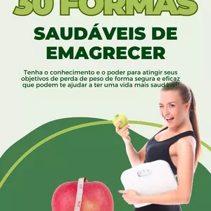 Imagem de capa para o Ebook 30 Formas Saudáveis de Emagrecer