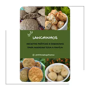 Imagem de capa para o Ebook Lanchinhos - Receitas práticas e saborosas para agradar toda a família.