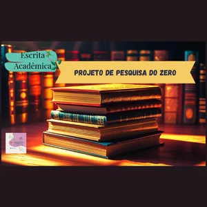 Imagem de capa para o Curso online Escrita Acadêmica Dayo: Projeto de Pesquisa do ZERO!