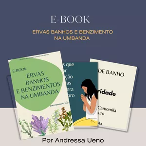 Imagem de capa para o Ebook E-Book Ervas Banhos e Benzimento na Umbanda