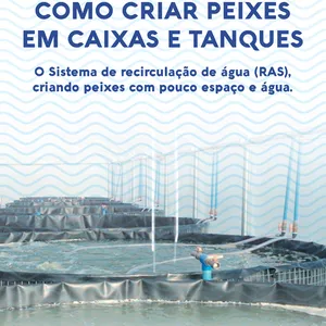 Imagem de capa para o Ebook Como Criar Peixes em Caixas e Tanques - O Sistema de recirculação de água (RAS)  