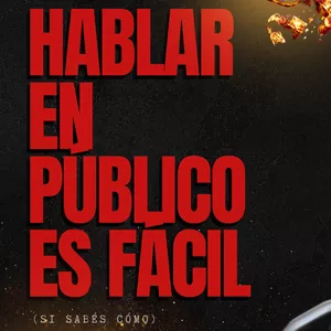 Imagen de portada para Ebook Hablar en Público es Fácil (Si Sabés Cómo)