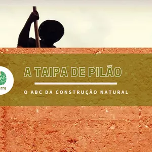 Imagem de capa para o Ebook A Taipa de pilão: ABC da construção natural 