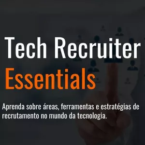 Imagem do curso Tech Recruiter Essentials
