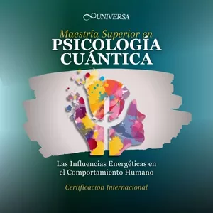 Imagen de portada para Curso online Sé un DES-TA-CA-DO profesional con la Maestría en Psicología Cuántica
