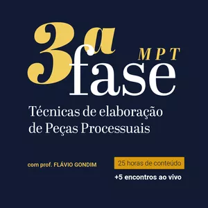 Imagem de capa para o Curso online 3ª Fase MPT: técnicas de elaboração de peças processuais