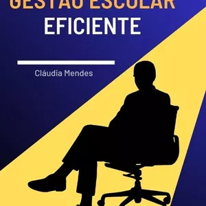 Imagem de capa para o Ebook Gestão Escolar Eficiente