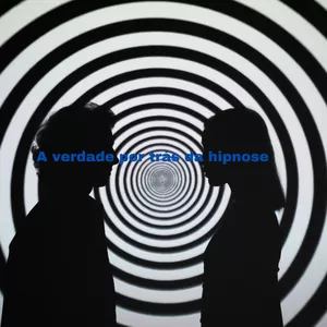 Imagem de capa para o Ebook A verdade por trás da hipnose