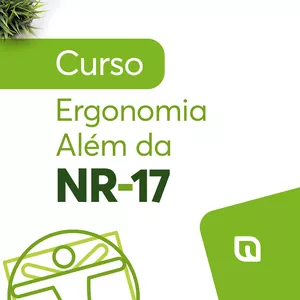 Imagem de capa para o Curso online Ergonomia ALÉM da NR 17