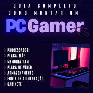 Imagem de capa para o Ebook Guia Completo Como Montar Um PC Gamer