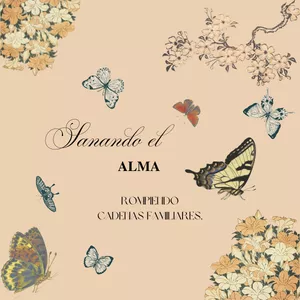 Imagen de portada para Ebook SANANDO EL ALMA “Constelaciones familiares rompiendo cadenas”