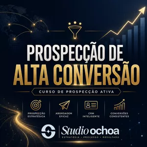 Imagem do curso Prospecção de alta convesão - Studio Ochoa