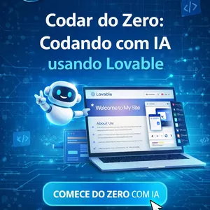 🚀 Codar do Zero: Codando com IA usando Lovable