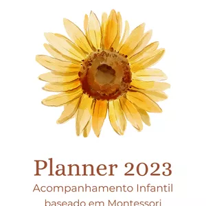 Imagem de capa para o Ebook Planner 2023 acompanhamento infantil baseado em Montessori