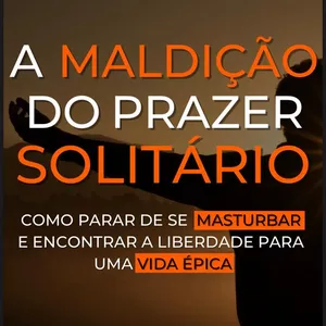 Imagem de capa para o Ebook A maldição do prazer solitário