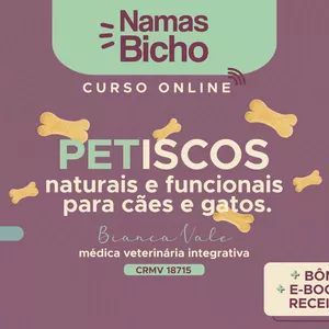 Curso Online de Petiscos Naturais e Funcionais para Cães e Gatos