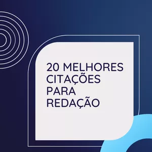 Imagem de capa para o Ebook As 20 melhores citações para redação do ENEM