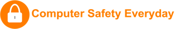 Computer Safety Everyday