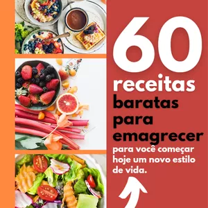 Imagem de capa para o Ebook 60 Receitas Baratas para Emagrecer