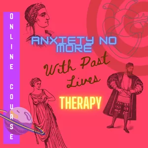 Imagem principal do produto Anxiety No More - With Past Lives Therapy
