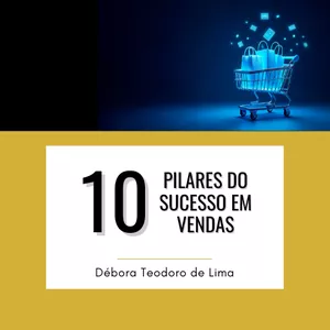 Imagem de capa para o Curso online 10 Pilares do Sucesso em Vendas