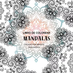 Imagen de portada para Ebook COLOREA TU PAZ: MANDALAS PARA EL BIENESTAR