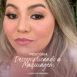 Imagem de MENTORIA DESCOMPLICANDO A MAQUIAGEM criado por Isis Cristiane de Camargos Mendes na hotmart