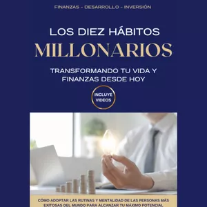 Imagen de portada para Ebook Los Diez Hábitos Millonarios: Transformando tu vida y finanzas desde hoy