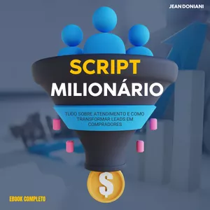Imagem de capa para o Ebook "Script Milionário: Transforme Leads em Compradores e Triplique suas Vendas!"