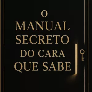 Imagem de capa para o Ebook O Manual secreto do cara que sabe