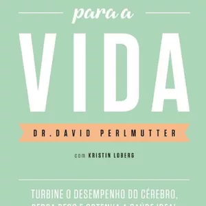 Imagem de capa para o Ebook A dieta da mente para a vida