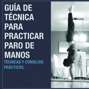 Imagen de portada para Ebook Técnicas para practicar y mejorar tu Paro de Manos