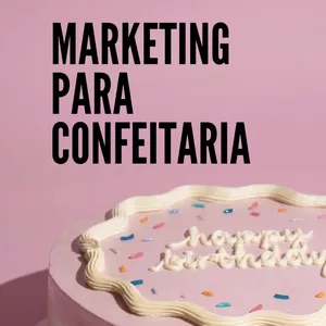 Imagem de capa para o Ebook Marketing Para Confeitaria 