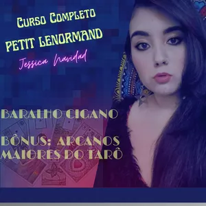 CURSO COMPLETO DE BARALHO CIGANO PETIT LENORMAND por JESSICA NAVIDAD