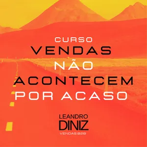 Imagem de capa para o Curso online VENDAS NÃO ACONTECEM POR ACASO
