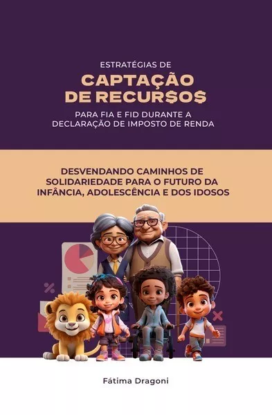 Estratégias de Captação de Recursos para FIA e FID Durante a Declaração de Imposto de Renda
