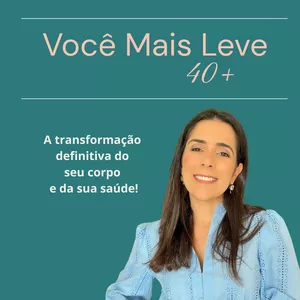 Imagem de capa para o Curso online Você Mais Leve 40+