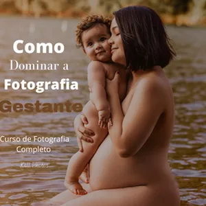 Imagem de capa para o Curso online Como dominar a Fotografia Gestante - Kall Photos