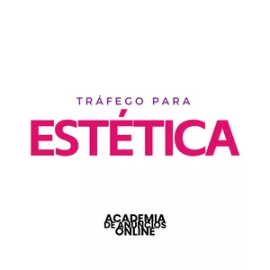 Imagem do curso TRÁFEGO PARA ESTÉTICA