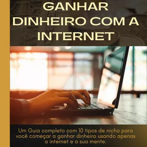 Imagem de capa para o Ebook As 10 maneiras de Lucrar com a internet