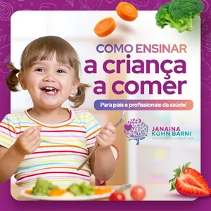 Curso Como ensinar a criança a comer - CURSO 