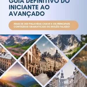 Imagem do curso Inglês Fluente em Poucos Meses: O Guia Definitivo do Iniciante ao Avançado